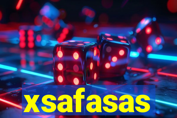 xsafasas