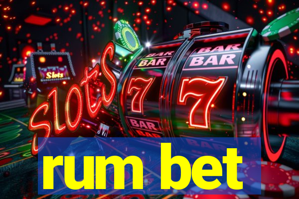 rum bet