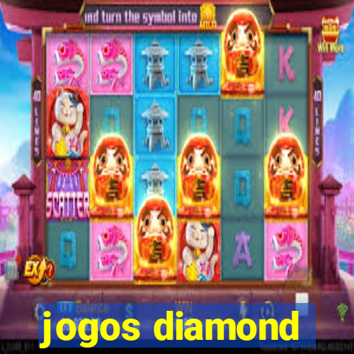 jogos diamond