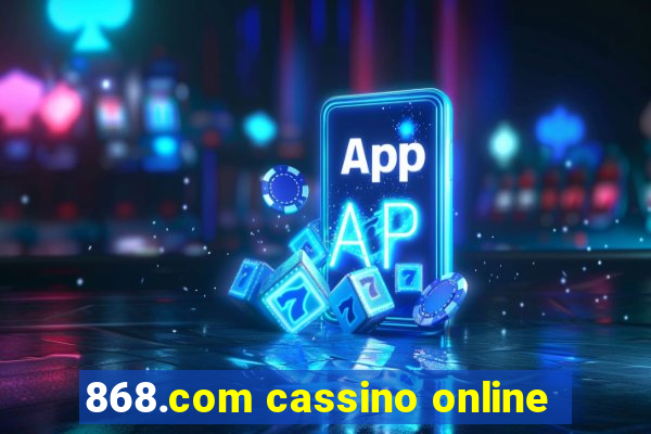 868.com cassino online