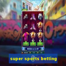 super sports betting