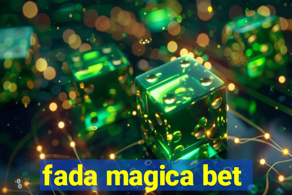 fada magica bet