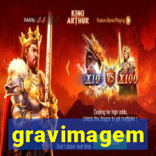 gravimagem