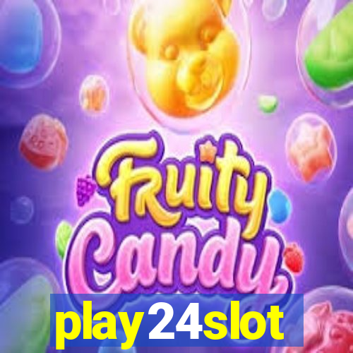 play24slot