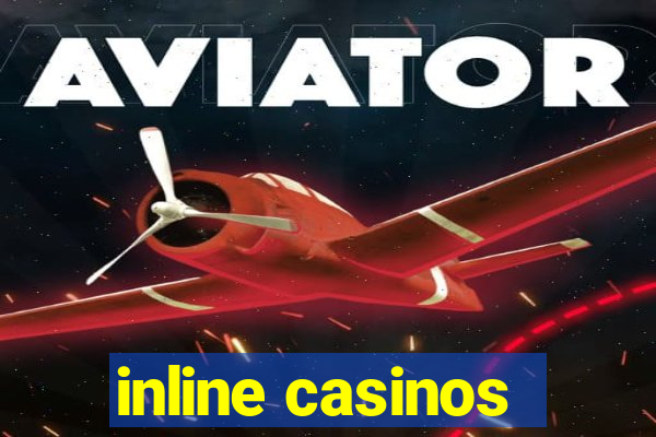 inline casinos