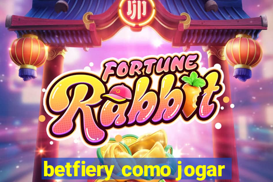 betfiery como jogar