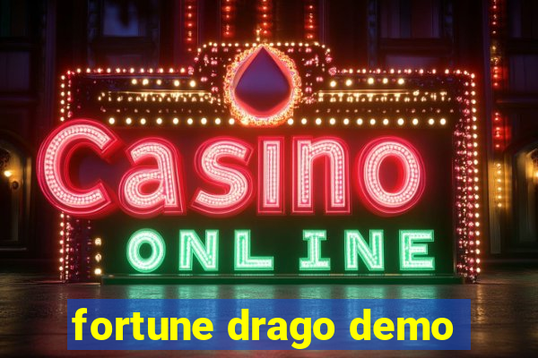 fortune drago demo