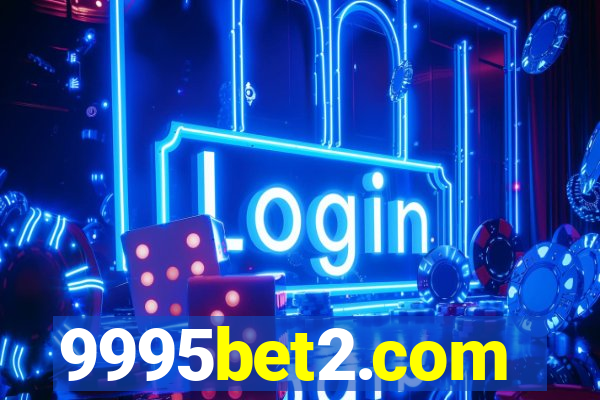 9995bet2.com