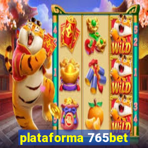 plataforma 765bet