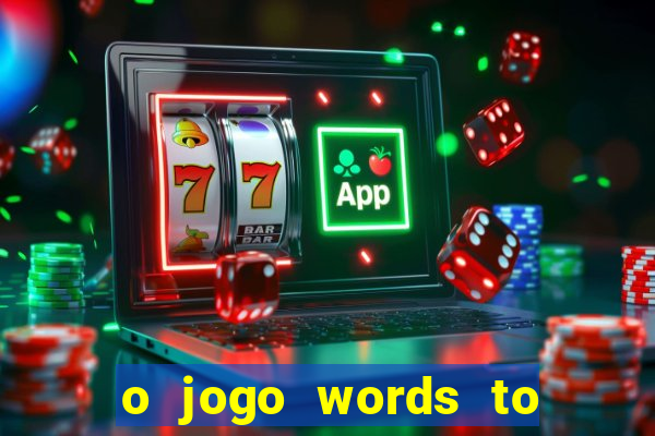 o jogo words to win paga mesmo