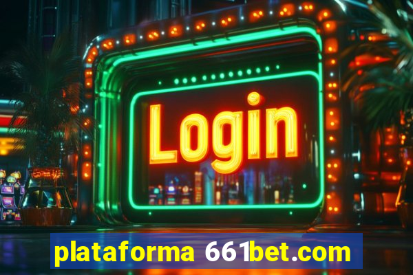 plataforma 661bet.com