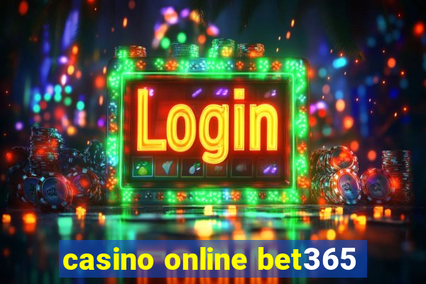 casino online bet365