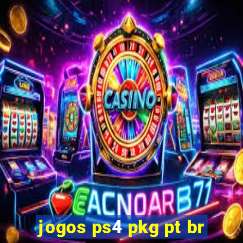 jogos ps4 pkg pt br