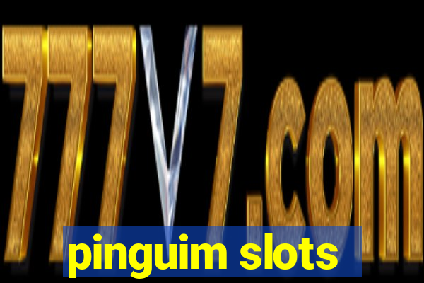 pinguim slots