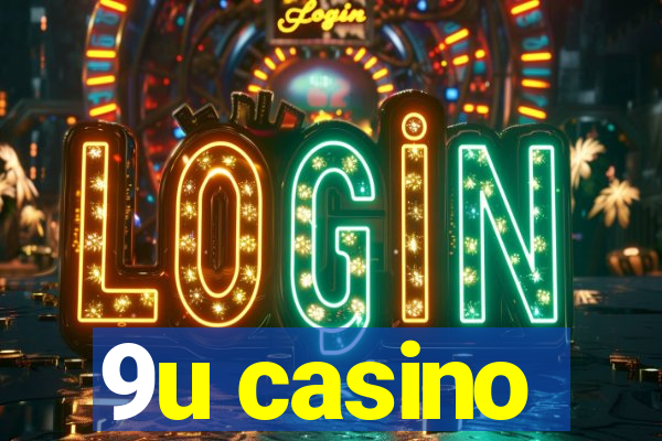 9u casino