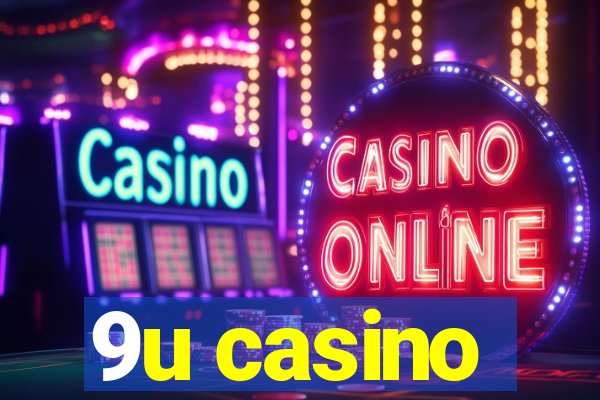 9u casino