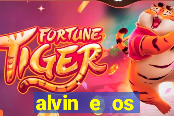 alvin e os esquilos 3 filme completo dublado download