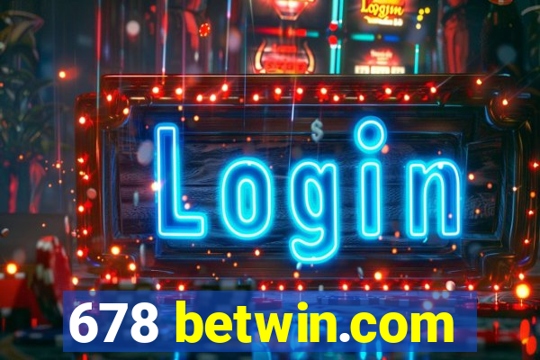 678 betwin.com