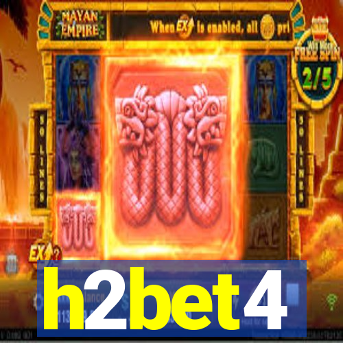 h2bet4