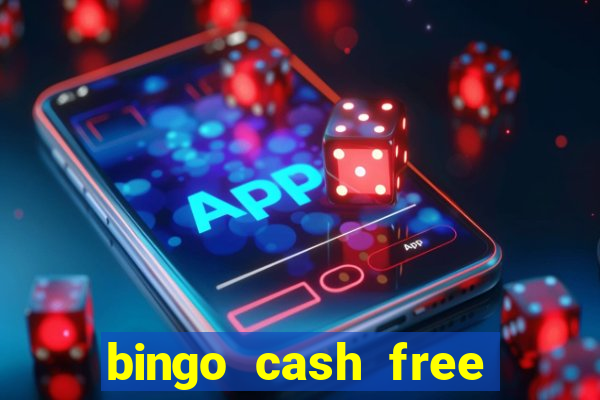 bingo cash free money code