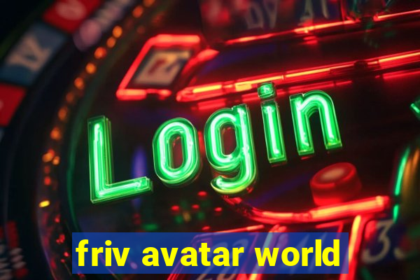 friv avatar world