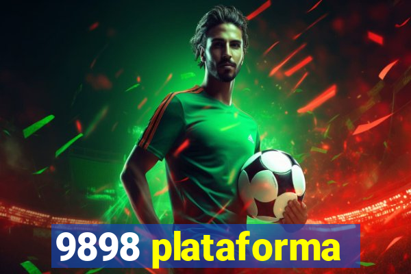 9898 plataforma