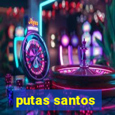 putas santos