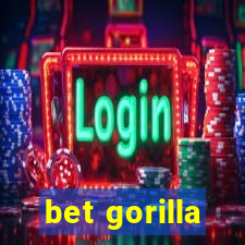 bet gorilla