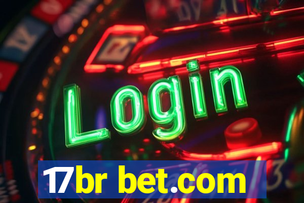 17br bet.com