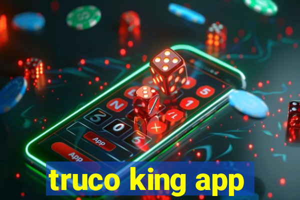 truco king app