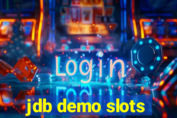 jdb demo slots