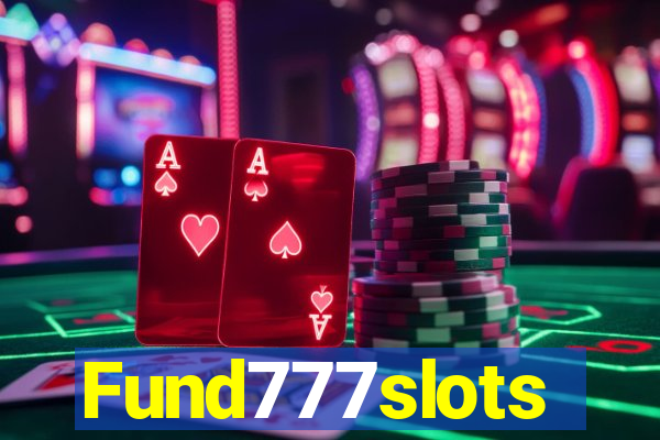 Fund777slots