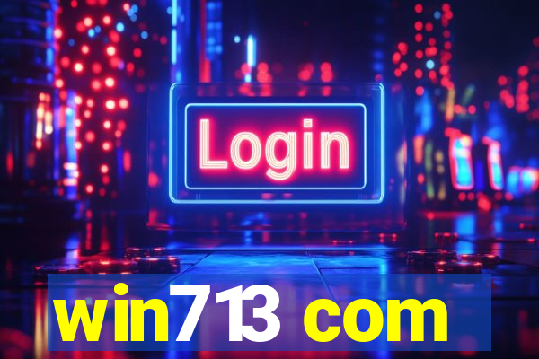 win713 com