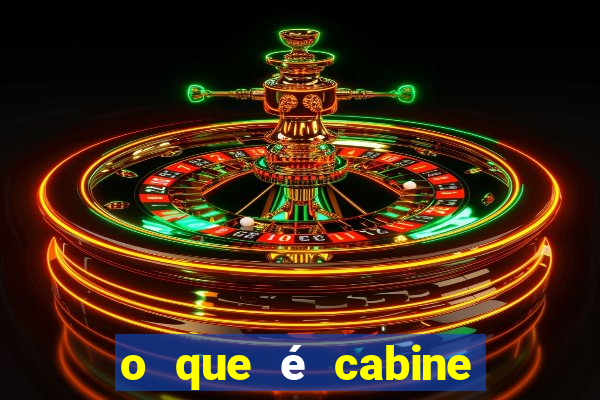 o que é cabine bingo varanda