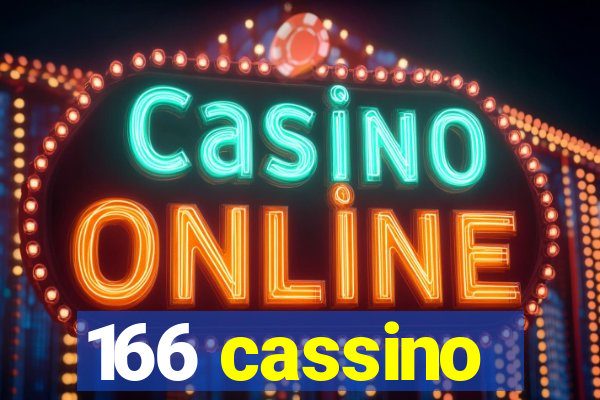 166 cassino