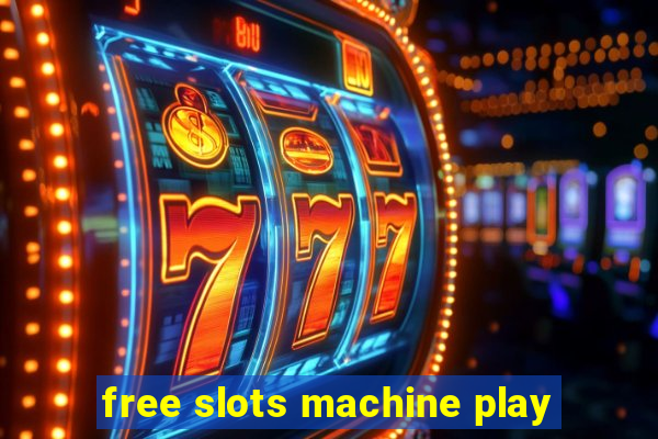 free slots machine play