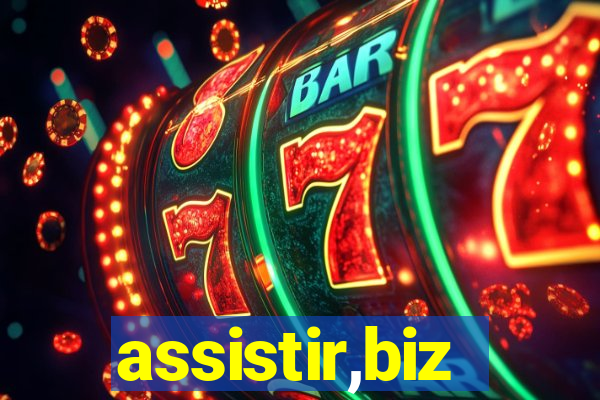 assistir,biz