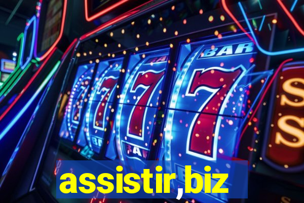 assistir,biz