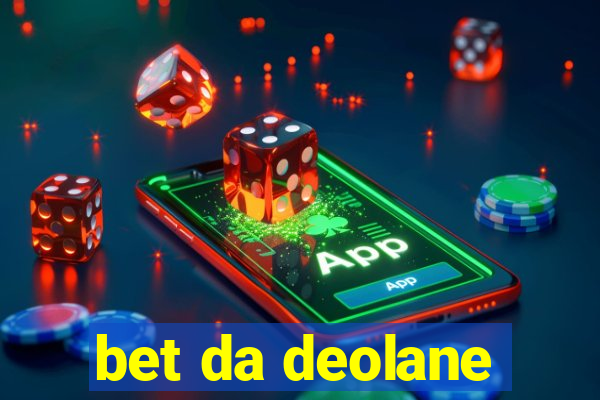 bet da deolane