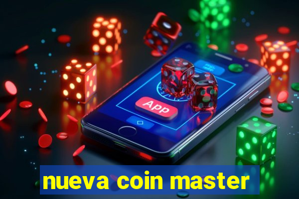 nueva coin master