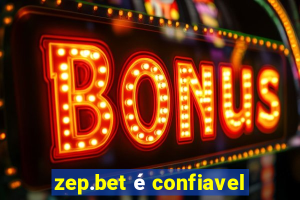 zep.bet é confiavel