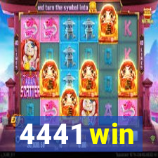 4441 win