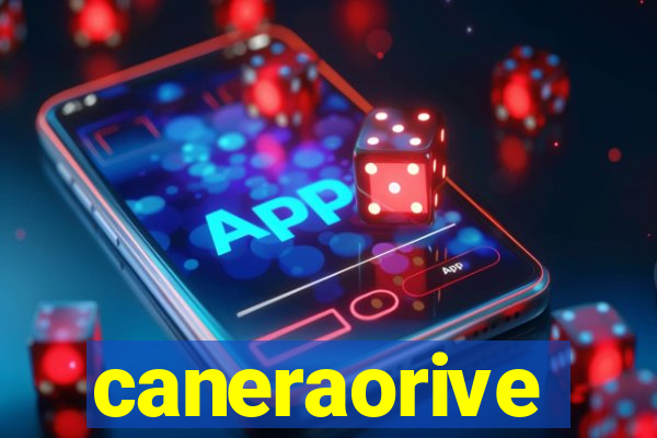 caneraorive