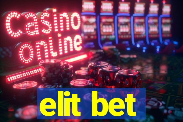 elit bet