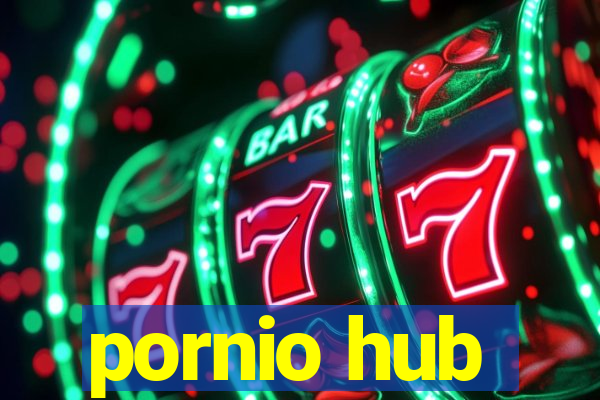 pornio hub