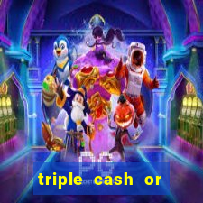 triple cash or crash slot