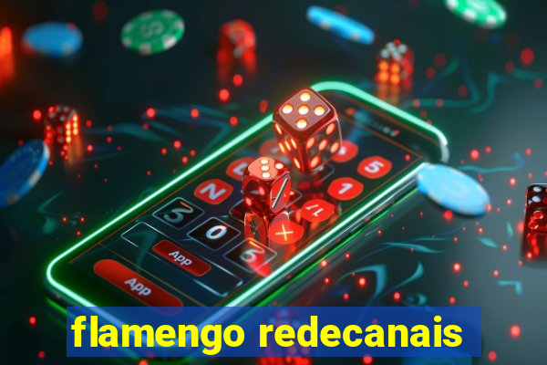 flamengo redecanais