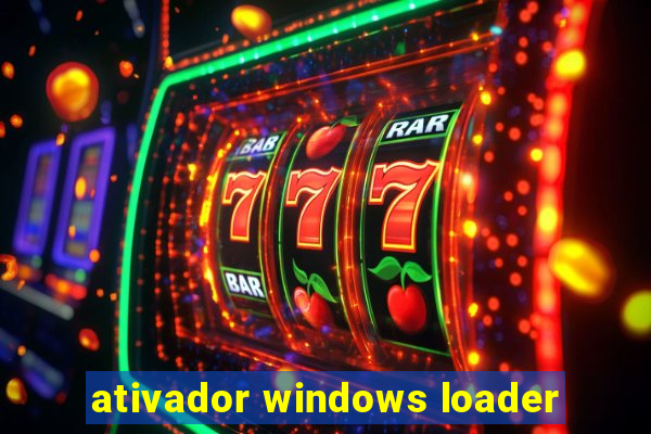 ativador windows loader