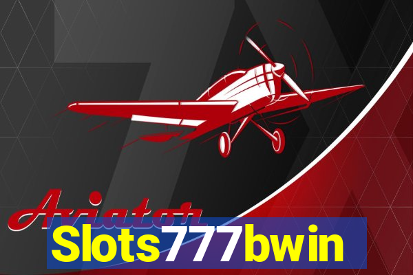 Slots777bwin