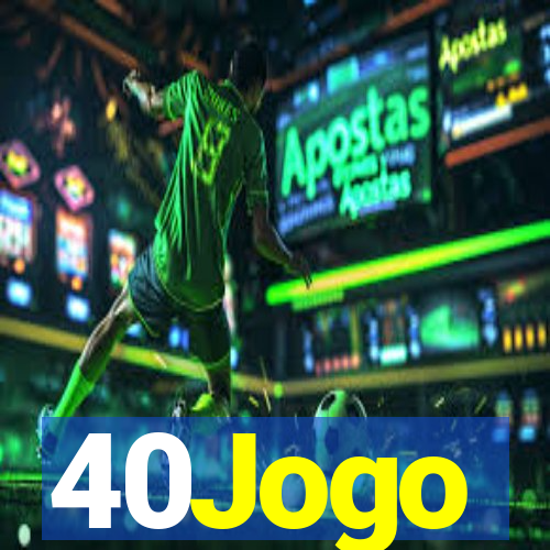 40Jogo